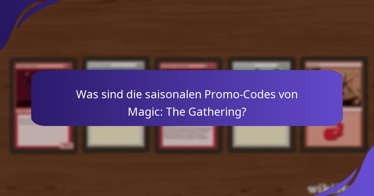 Wie finde ich aktuelle Promo-Codes für Magic: The Gathering?
