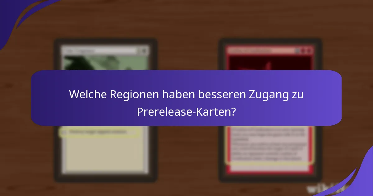 Welche Vertriebskanäle werden für die Prerelease-Karten von Magic: The Gathering genutzt?