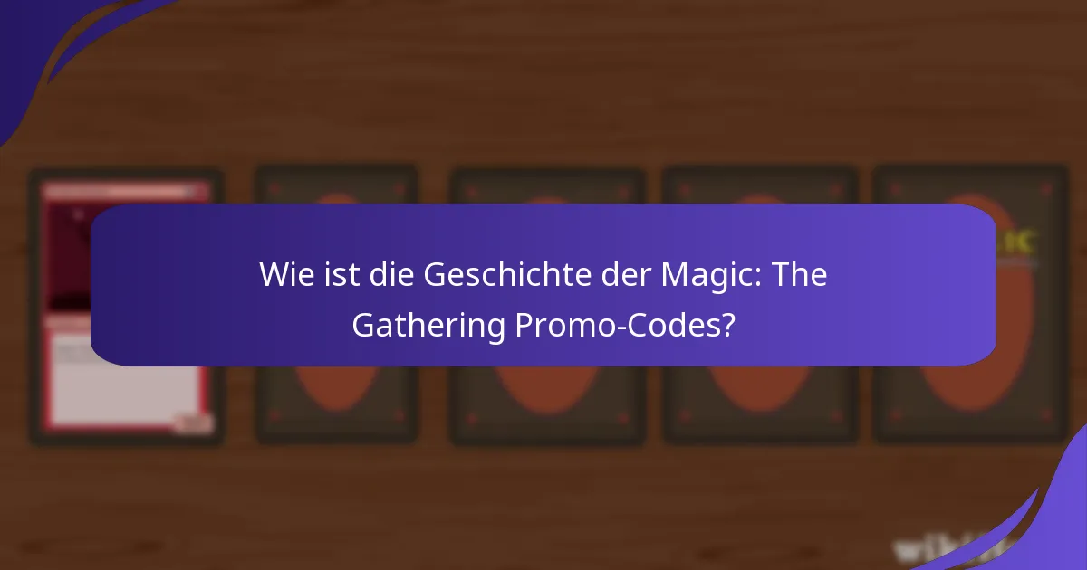 Wo können Spieler aktuelle Magic: The Gathering-Werbeaktionen finden?